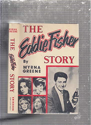 Stock image for The Eddie Fisher story for sale by Go4Books