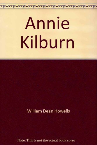 Stock image for Annie Kilburn for sale by Library House Internet Sales