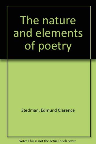 9780839818700: The nature and elements of poetry