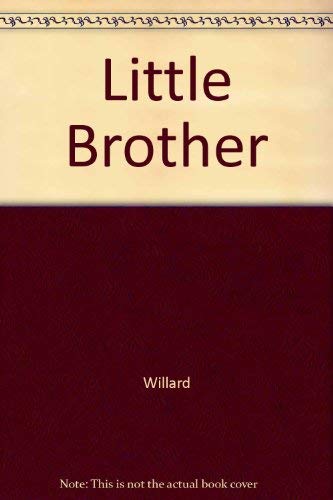 Little Brother (9780839821700) by Willard