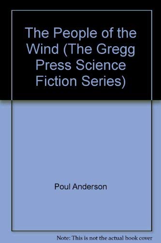 9780839823537: The people of the wind (The Gregg Press science fiction series)