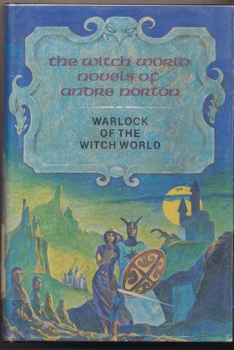 Stock image for Warlock of the Witch World (The Witch World Novels of Andre Norton) * for sale by Memories Lost and Found