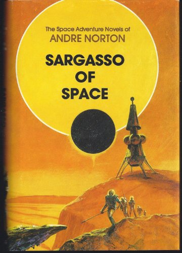 9780839824152: Sargasso of Space (The Space Adventure Novels of Andre Norton)