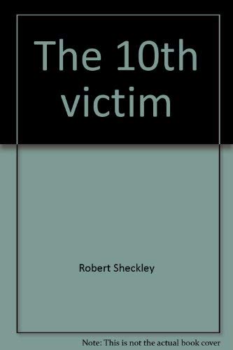 9780839824404: The 10th victim (The Gregg Press science fiction series)