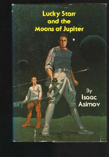 9780839824909: Lucky Starr and the Moons of Jupiter