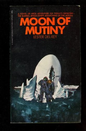 Stock image for Moon of mutiny (The Gregg Press science fiction series) for sale by Front Cover Books
