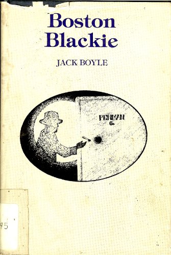 9780839825364: Boston Blackie (The Gregg Press mystery fiction series)