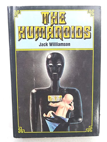 9780839825494: The Humanoids