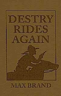 Beispielbild fr Destry Rides Again (The Gregg Press Western Fiction Series) zum Verkauf von Books From California