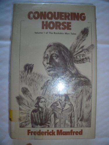 9780839825906: Conquering Horse (The Gregg Press Western Fiction Series)