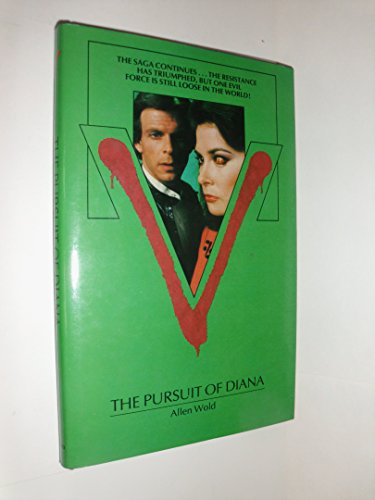 Beispielbild fr V: The Pursuit of Diana zum Verkauf von Stuart W. Wells III