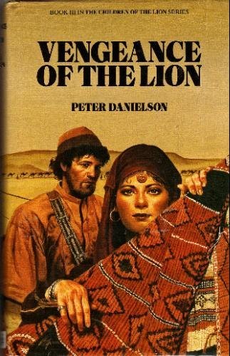 Beispielbild fr Vengeance of the Lion (The Children of the Lion Series) zum Verkauf von Once Upon A Time Books