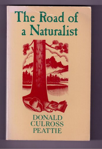 Beispielbild fr The road of a naturalist zum Verkauf von Jenson Books Inc
