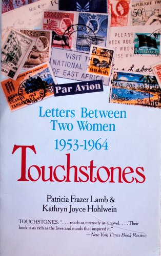 9780839829126: Touchstones: Letters Between Two Women, 1953-1964
