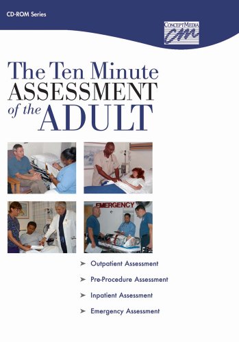 Ten Minute Assessment of the Adult: Complete Series (CD) (Med-Surg Nursing Skills) (9780840019950) by Concept Media