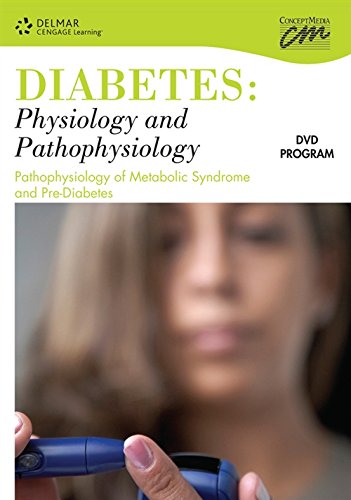 9780840020390: Diabetes: Physiology and Pathophysiology: Pathophysiology of Metabolic Syndrome and Pre-diabetes