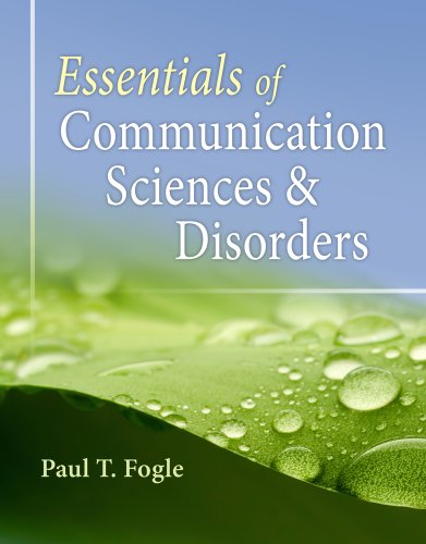 9780840022547: Essentials of Communication Sciences and Disorders