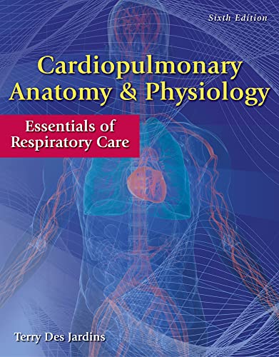 Imagen de archivo de Cardiopulmonary Anatomy & Physiology: Essentials of Respiratory Care a la venta por HPB-Red