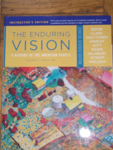 9780840028525: Enduring Vision: A History of the American People, by Boyer, 7th Edition, Volume 2: From 1877, Concise