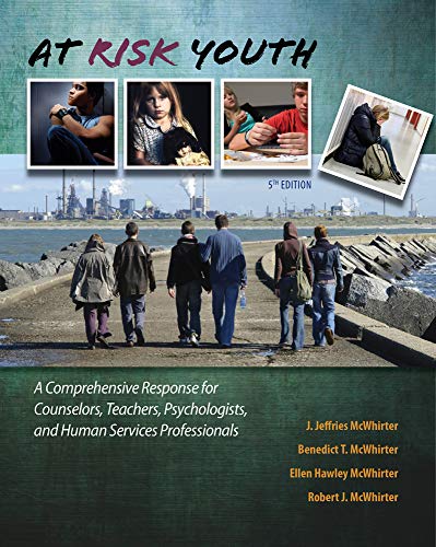 9780840028594: At Risk Youth: A Comprehensive Response for Counselors, Teachers, Psychologists, and Human Service Professionals