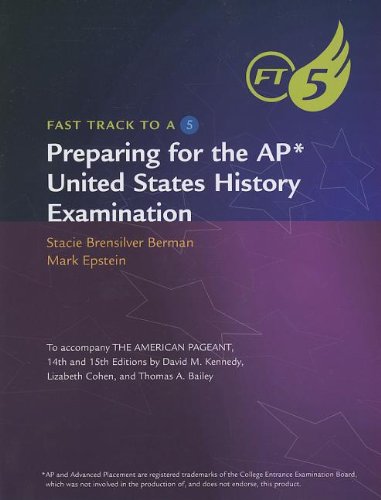 Imagen de archivo de Preparing for the AP United States History Examination (Fast Track to a 5) a la venta por BookHolders