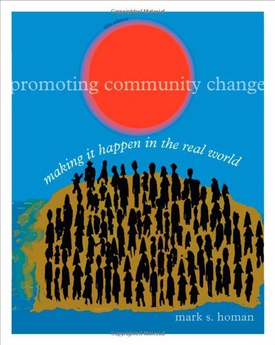 9780840031969: By Mark S. Homan Promoting Community Change: Making it Happen in the Real World (5th Edition)