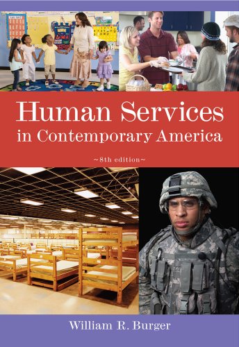 Imagen de archivo de Human Services in Contemporary America a la venta por Better World Books