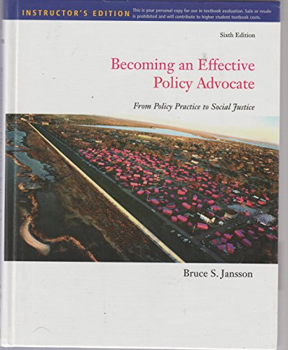 Stock image for Becoming an Effective Policy Advocate: From Policy Practice to Social Justice for sale by ThriftBooks-Atlanta