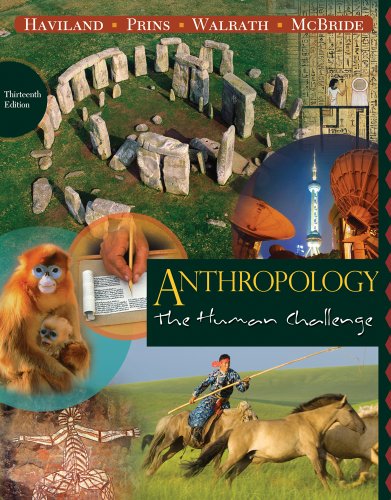 Stock image for Anthropology : The Human Challenge for sale by Better World Books Ltd