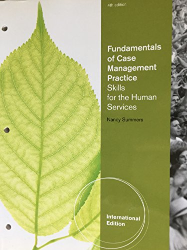 Stock image for Fundamentals of Case Management Practice: Skills for the Human Services. Nancy Summers for sale by Books Puddle