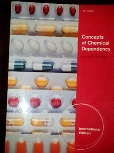 9780840033918: Concepts of Chemical Dependency [CONCEPTS OF CHEMICAL DEPENDENC] [Paperback]