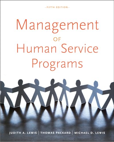 9780840034274: Management of Human Service Programs (SW 393t 16- Social Work Leadership in Human Services Organiz)