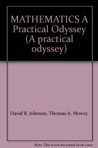 9780840049131: MATHEMATICS A Practical Odyssey (A practical odyssey)