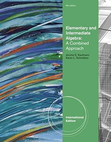 9780840053169: Elementary and Intermediate Algebra: A Combined Approach. Karen Schwitters, Jerome Kaufmann