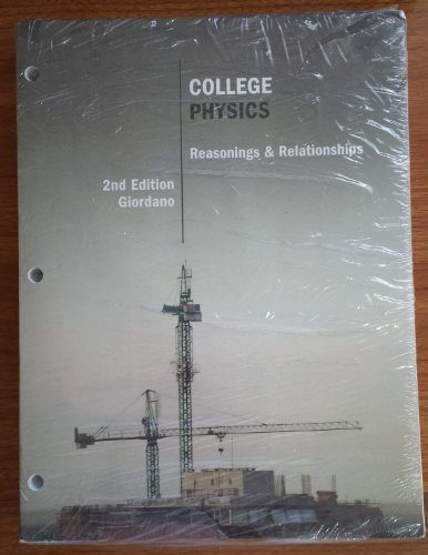 Imagen de archivo de College Physics: Reasoning and Relationships (Textbooks Available with Cengage Youbook) a la venta por HPB-Red