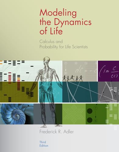 Stock image for Modeling the Dynamics of Life : Calculus and Probability for Life Scientists for sale by Pieuler Store