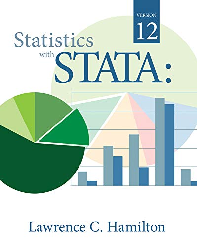 Stock image for Statistics with STATA: Version 12 for sale by Wonder Book