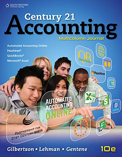 Century 21 Accounting: Multicolumn Journal (Accounting I) (9780840064653) by Gilbertson, Claudia Bienias; Lehman, Mark W.; Gentene, Debra