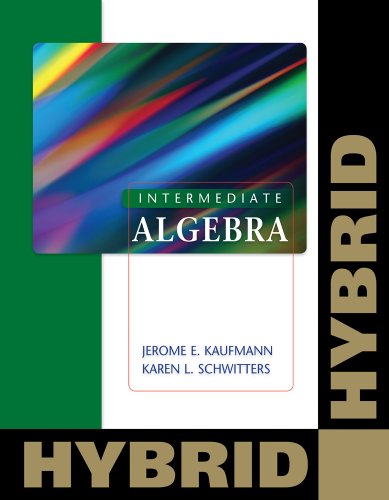 9780840065919: Intermediate Algebra: Hybrid (with WebAssign with eBook for One Term Math and Science) (Cengage Learning’s New Hybrid Editions!)