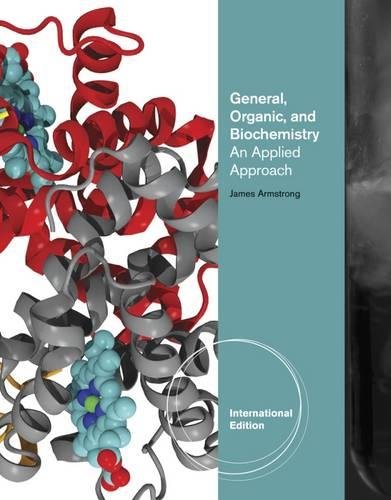 9780840068286: General, Organic, and Biochemistry: An Applied Approach, International Edition