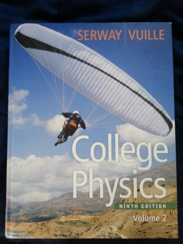 Imagen de archivo de College Physics, Volume 2 a la venta por ThriftBooks-Dallas