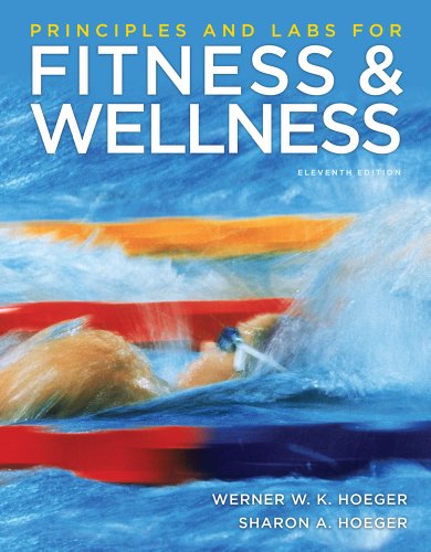 Imagen de archivo de Principles and Labs for Fitness and Wellness a la venta por BookHolders