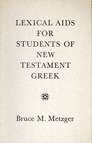 Stock image for Lexical Aids for Students of New Testament Greek for sale by Better World Books