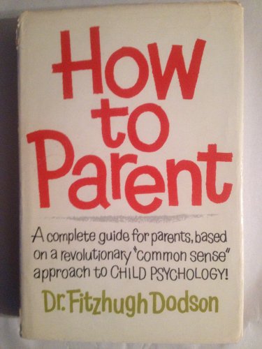 Beispielbild fr How to Parent zum Verkauf von Better World Books