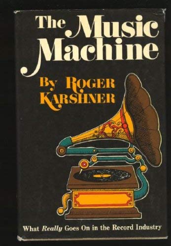 Stock image for The Music Machine for sale by Better World Books