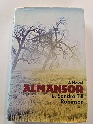 Almansor: A novel (9780840213228) by Robinson, Sondra Till