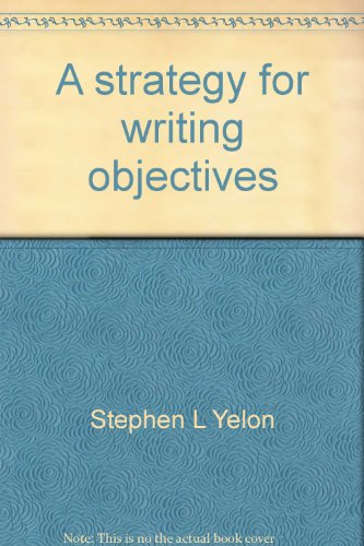 Imagen de archivo de A strategy for writing objectives a la venta por POQUETTE'S BOOKS