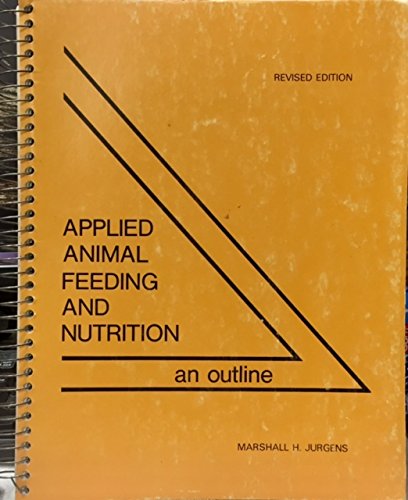9780840306005: Applied animal feeding and nutrition: An outline