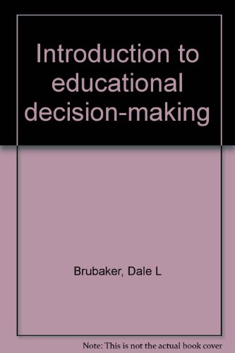 Stock image for Introduction to Educational Decision-Making for sale by BookHolders