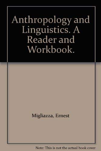 9780840312471: Anthropology and Linguistics. A Reader and Workbook.